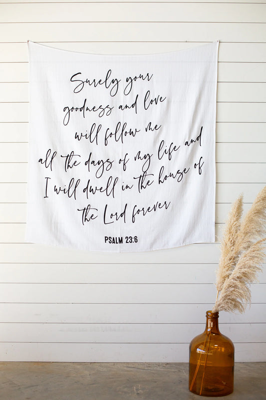 Organic Swaddle Blanket - Psalm 23:6