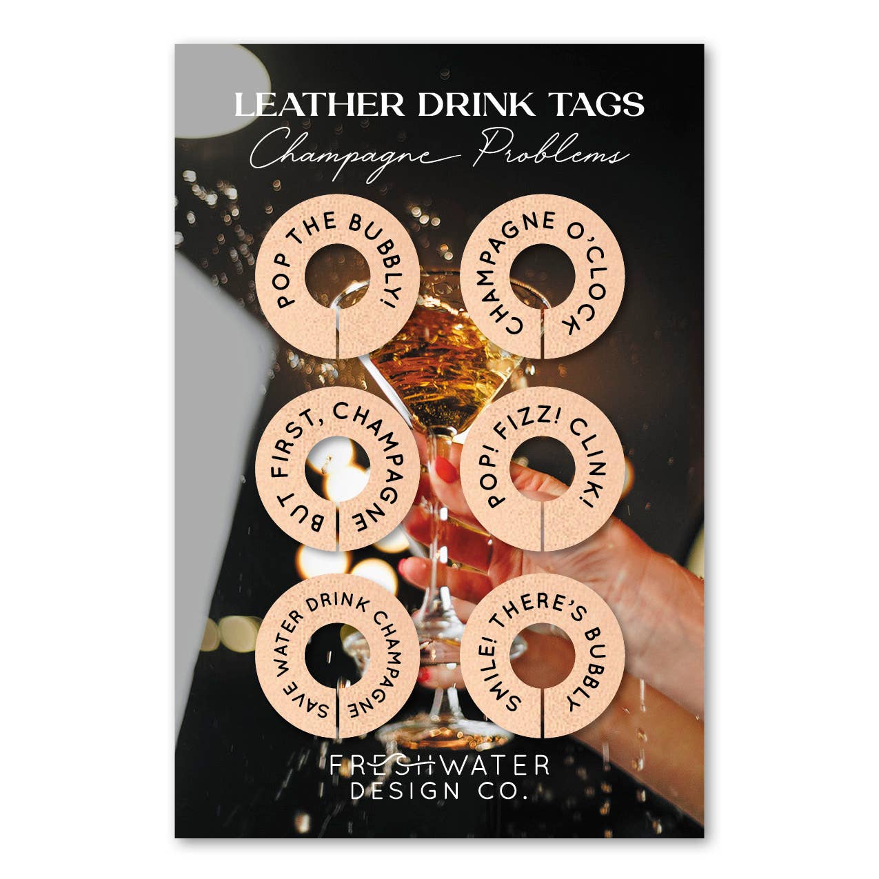 Champagne Problems Leather Drink Tags